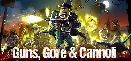 Guns Gore and Cannoli Steam