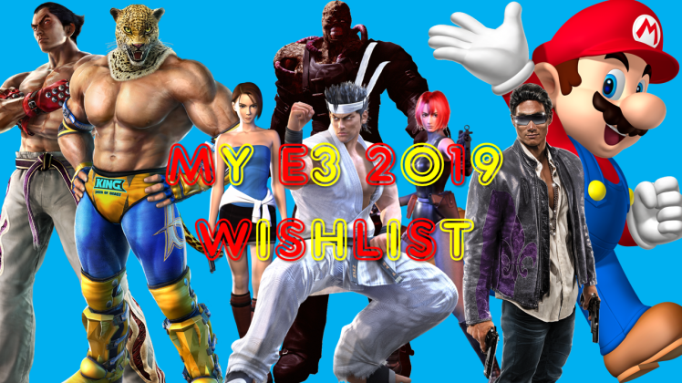 My E3 2019 Wishlist thumbnail